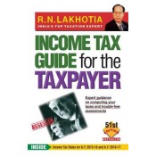 Vision's Income Tax Guide For the Taxpayer by R.N. Lakhotia